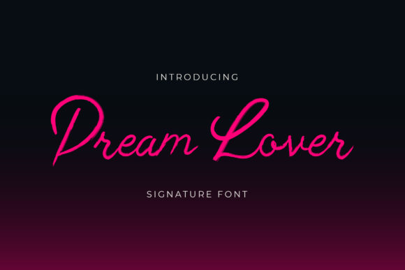Dream Lover Font: A Romantic Script for Modern Design