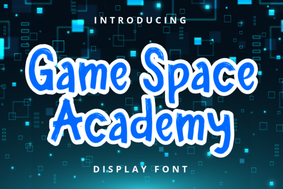 Game Space Academy: A Sweet Paint Brushed Font