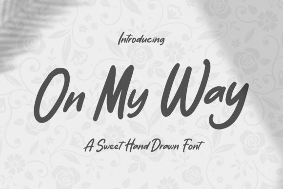 On My Way: A Sweet Handwritten Font for Creative Designs